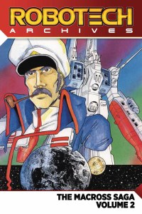 Robotech Archives Macross Saga TP Vol 02