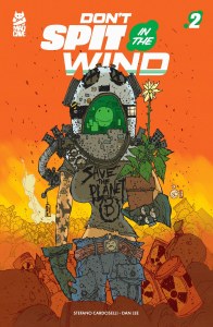 Dont Spit in the Wind #2