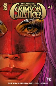Whatever Happened To Crimson Justice #1 Cvr B