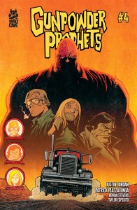 Gunpowder Prophets #4