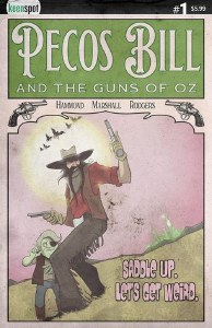 Pecos Bill and the Guns of Oz #1