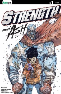Strength and Ash #1