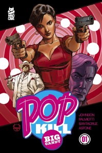 Pop Kill Big Candy #1