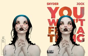 You Won't Feel a Thing #1 Cvr F