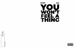 You Wont Feel a Thing #1 Blank Sketch Variant