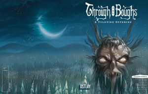 Through the Boughs #1 10 Copy Variant
