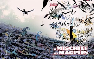 Mischief of Magpies #2