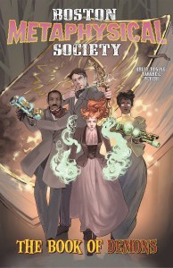 Boston Metaphysical Society Book of Demons One-Shot