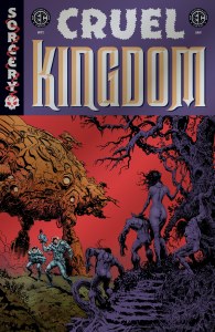 EC Cruel Kingdom #1 Cvr D Foil Variant