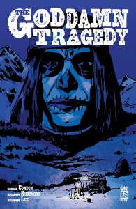 Goddamn Tragedy #1 Cvr C