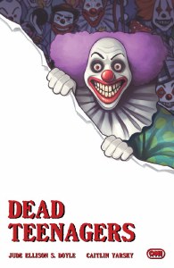 Dead Teenagers #4 Cvr C