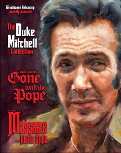 Duke Mitchell Collection Massacre Mafia Style &amp; Gone With The Pope Blu ray
