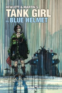 Tank Girl Blue Helmet Summer Special #1