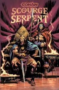 Conan the Barbarian Scourge of the Serpent #1