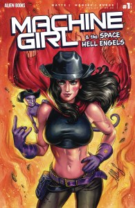 Machine Girl and the Space Hell Engels #1 Cvr B