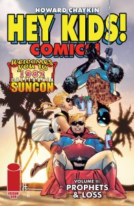 Hey Kids Comics Vol 02 Prophets &amp; Loss #6