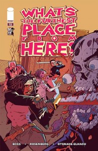 Whats the Furthest Place From Here #15 Walking Dead Variant