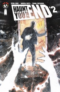 Haunt You to the End #2