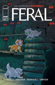 Feral #14 Cvr A Trish Forstner &amp; Tony Fleecs