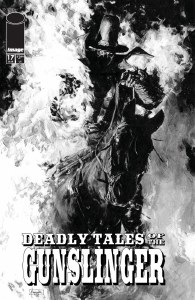 Deadly Tales of thr Gunslinger Spawn #17 Cvr B