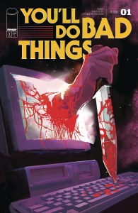Youll Do Bad Things #1 Cvr B