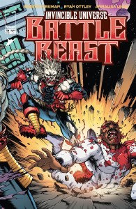 Invincible Universe Battle Beast #10 10 Copy Burnham &amp; Brian Reber Variant