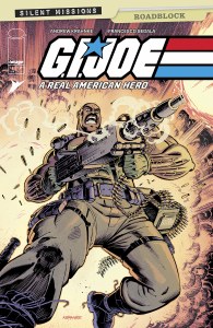 GI Joe A Real American Hero Silent Missions Roadblock #1