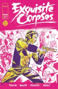 Exquisite Corpses #13 Polybag Variant
