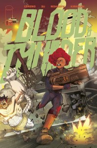 Blood &amp; Thunder #12