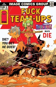 Die Loaded #6 I Hate Fairyland Team Up NSTF Variant