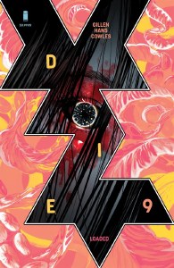 Die Loaded #9