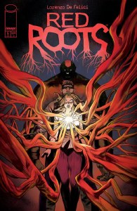 Red Roots #5 Cvr C Francesca Ciregia Variant