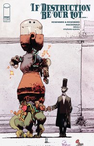 If Destruction Be Our Lot #1 James Harren Incentive Variant