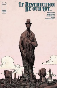 If Destruction Be Our Lot #3 Lonergan Incentive Variant