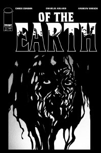 Of the Earth #1 Jacob Phillips B&amp; Incentive Variant