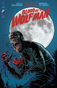 Universal Monsters Blood Of The Wolf Man #1
