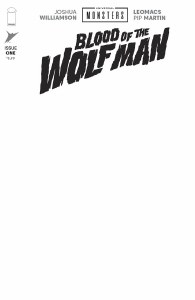 Universal Monsters Blood of the Wolf Man #1 Blank Sketch Variant