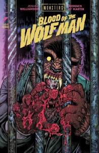 Universal Monsters Blood of the Wolf Man #3 10 Copy Variant