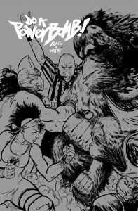 Do a Powerbomb Black and White #2 Cvr B