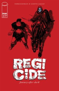 Regicide #2 Cvr B Kerbcrawlerghost NSFW Polybagged Variant