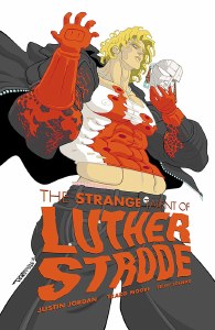 Luther Strode #1 Anniversary Edition