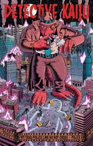 Detective Kaiju #1 Cvr B