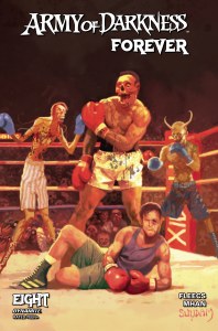 Army of Darkness Forever #8 Cvr B