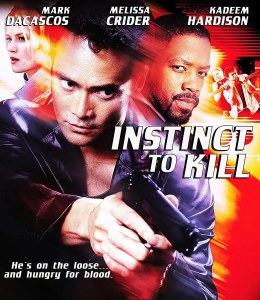 Instinct To Kill Blu ray