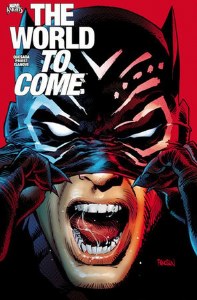 Marvel Knights World to Come #1 2nd Ptg