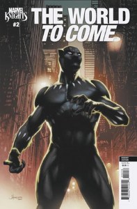Marvel Knights World to Come #2 25 Copy Anacleto Variant