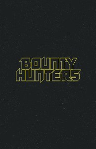 Star Wars Bounty Hunters #42 Logo Variant