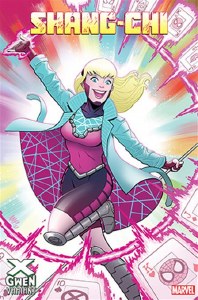 Shang-Chi #9  X-Gwen Variant