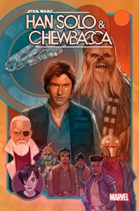 Star Wars Han Solo &amp; Chewbacca #10
