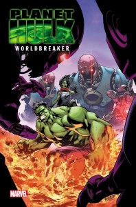 Planet Hulk Worldbreaker #2